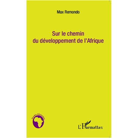 Sur le chemin du développement de l'Afrique