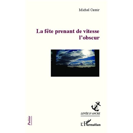 La fête prenant de vitesse l'obscur