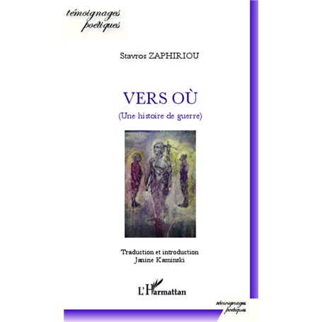 Vers où (Une histoire de guerre)