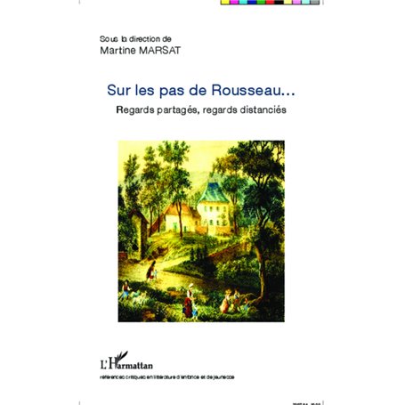 Sur les pas de Rousseau...