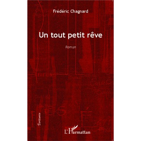 Un tout petit rêve