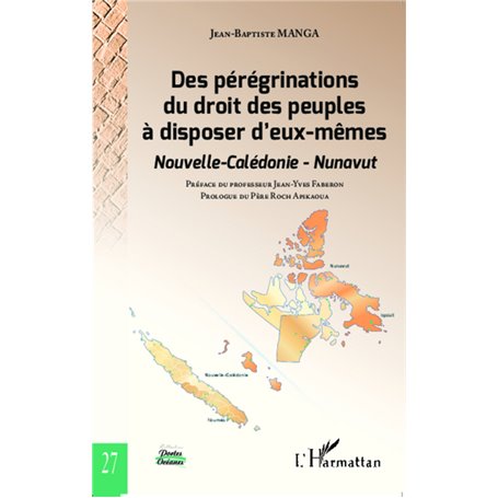 Des pérégrinations du droit des peuples à disposer d'eux-mêmes