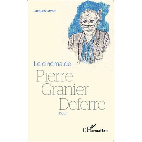Le cinéma de Pierre Granier-Deferre