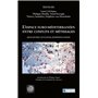 L'espace euro-méditerranéen entre conflits et métissages