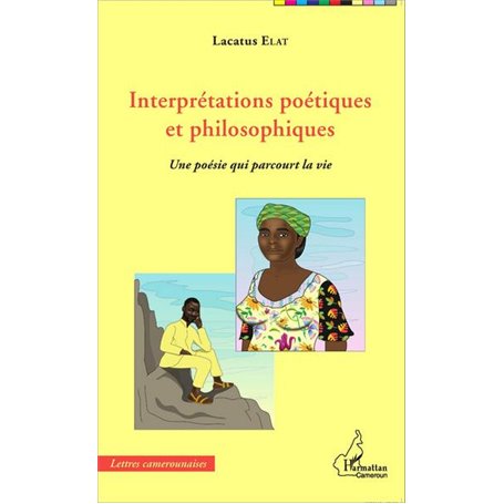 Interprétations poétiques et philosophiques