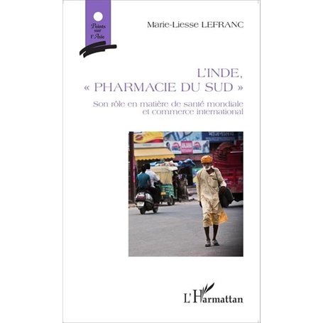 L'Inde, "pharmacie du Sud"