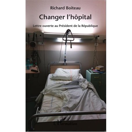 Changer l'hôpital