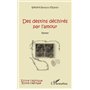 Des destins déchirés par l'amour