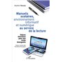 Manuels scolaires, environnement informatif et numérique au service de la lecture