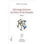L'étrange histoire de Petre et du Danube