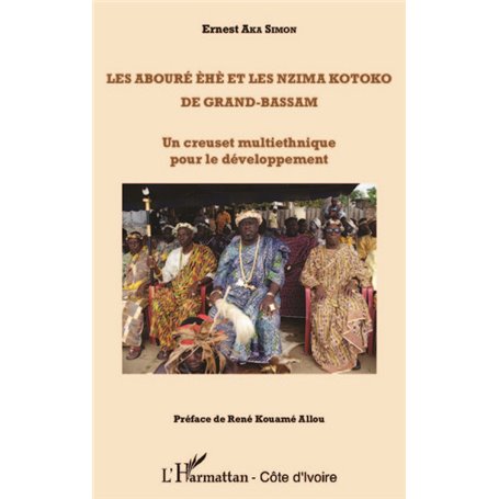 Les Abouré èhè et les Nzima Kotoko de Grand-Bassam