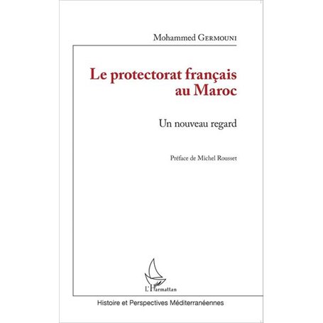 Le protectorat français au Maroc