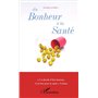 Du bonheur à la santé