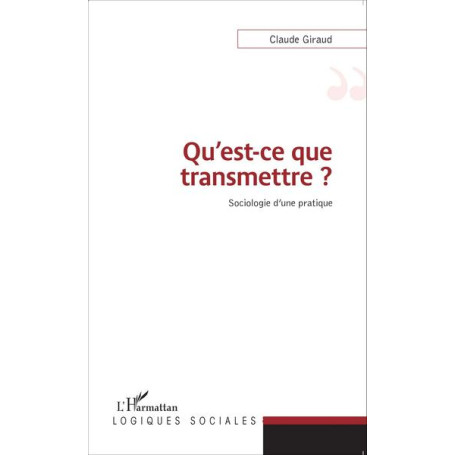 Qu'est-ce que transmettre ?