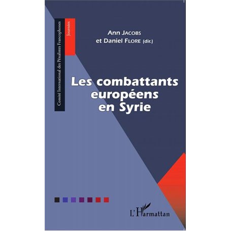 Les combattants européens en Syrie