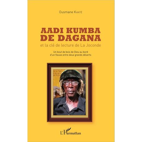 Aadi Kumba de Dagana et la clé de lecture de La Joconde