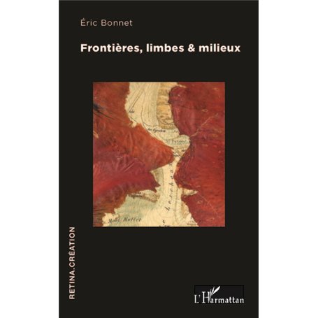 Frontières, limbes & milieux