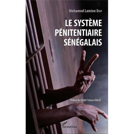 Le système pénitentiaire sénégalais