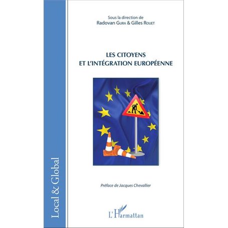 Les citoyens et l'intégration européenne