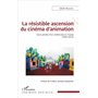 La résistible ascension du cinéma d'animation