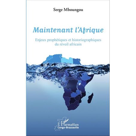 Maintenant l'Afrique