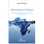 Maintenant l'Afrique