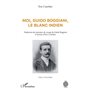 Moi, Guido Boggiani, le blanc indien