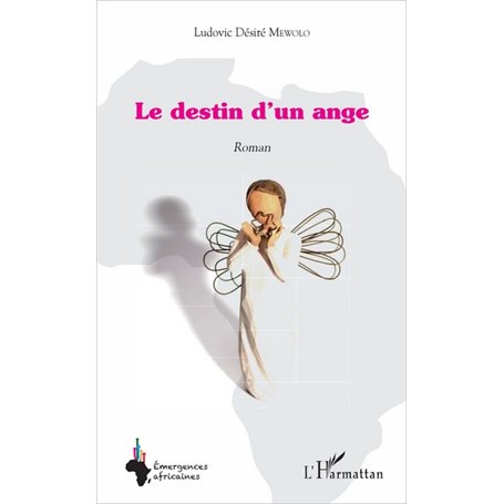 Le destin d'un ange