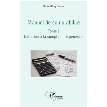 Manuel de comptabilité Tome I