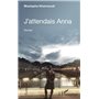 J'attendais Anna