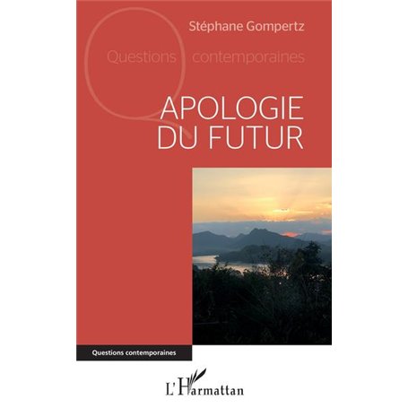 Apologie du futur