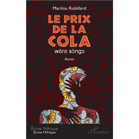 Le prix de la Cola. wòro sòngo
