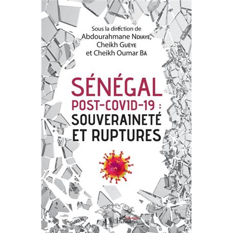 Sénégal post-Covid-19 : souveraineté et ruptures