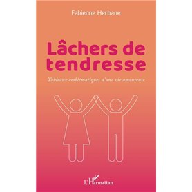 Lâchers de tendresse