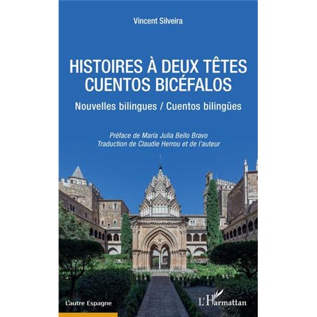 HISTOIRES À DEUX TETES / CUENTOS BICÉFALOS