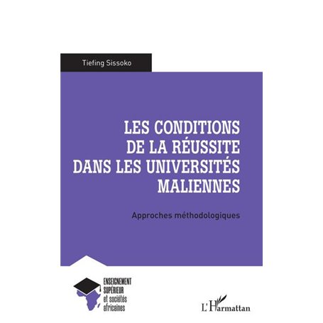 Les conditions de la réussite dans les universités maliennes