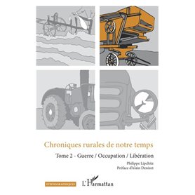 Chroniques rurales de notre temps