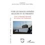 Voir les images animées ailleurs et autrement