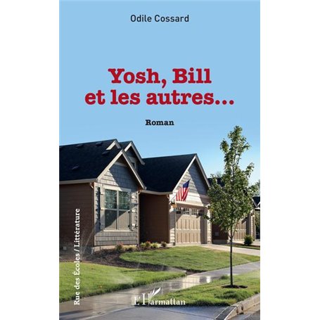 Yosh, Bill et les autres ...