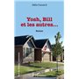 Yosh, Bill et les autres ...