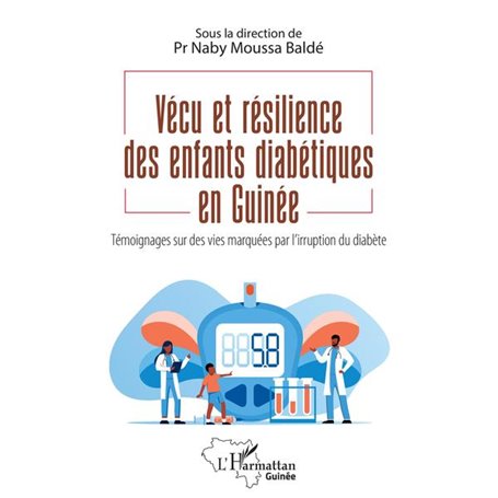 Vécu et résilience des enfants diabétiques en Guinée
