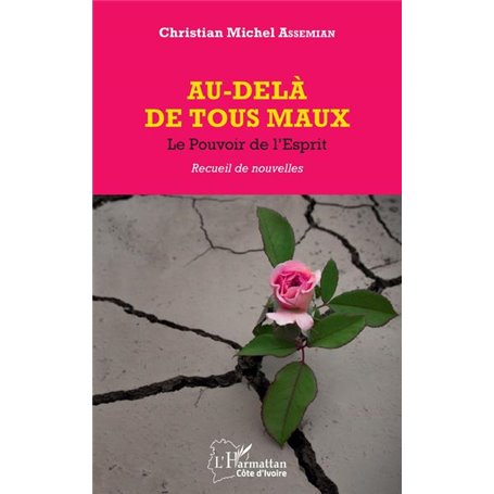 Au-delà de tous les maux