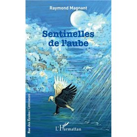 Sentinelles de l'aube