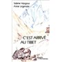 C'est arrivé au Tibet