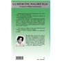 La médecine malgré elle