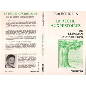 La ruche aux histoires ou le roman d'un conteur