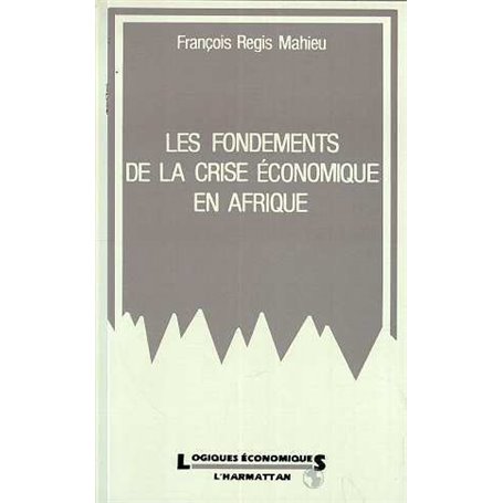 Les fondements de la crise économique en Afrique
