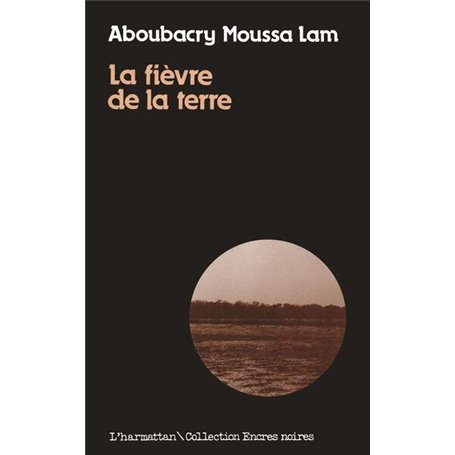 La fièvre de la terre
