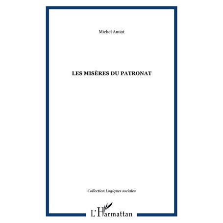 Les misères du patronat
