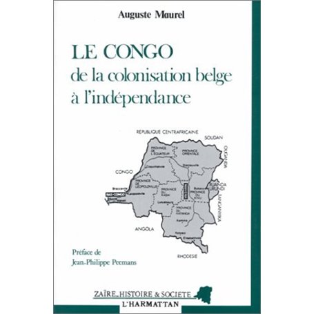 Le Congo de la colonisation belge à l'indépendance